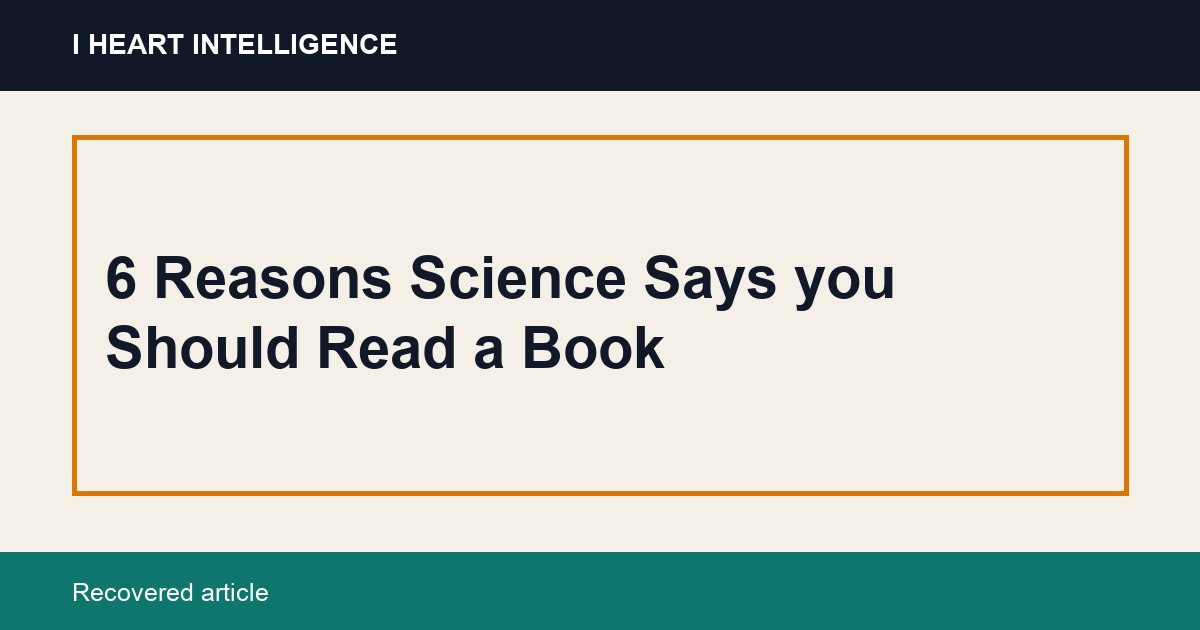 6 Reasons Science Says you Should Read a Book