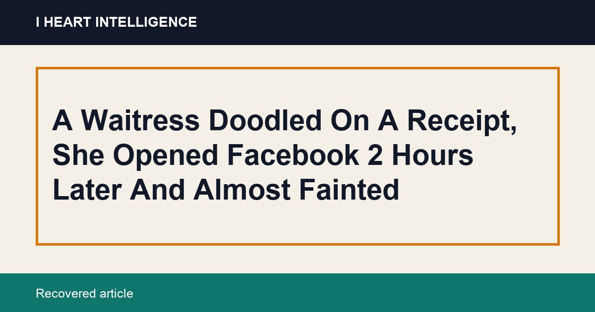 A Waitress Doodled On A Receipt, She Opened Facebook 2 Hours Later And Almost Fainted