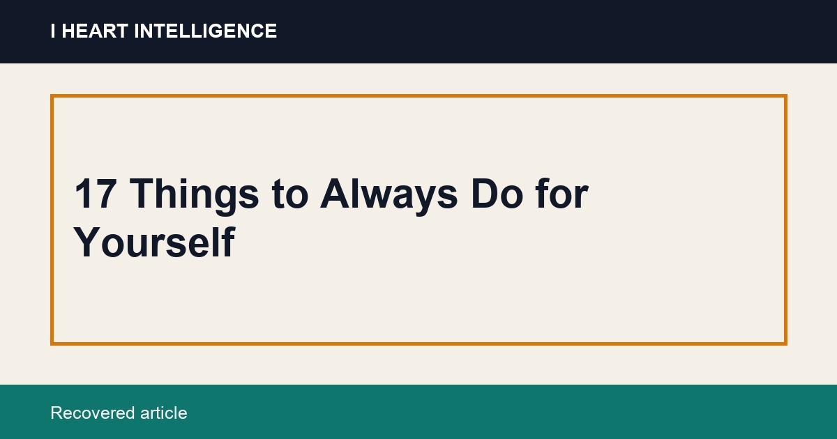 17 Things to Always Do for Yourself