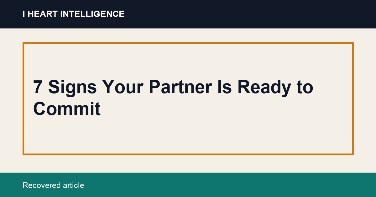 7 Signs Your Partner Is Ready to Commit