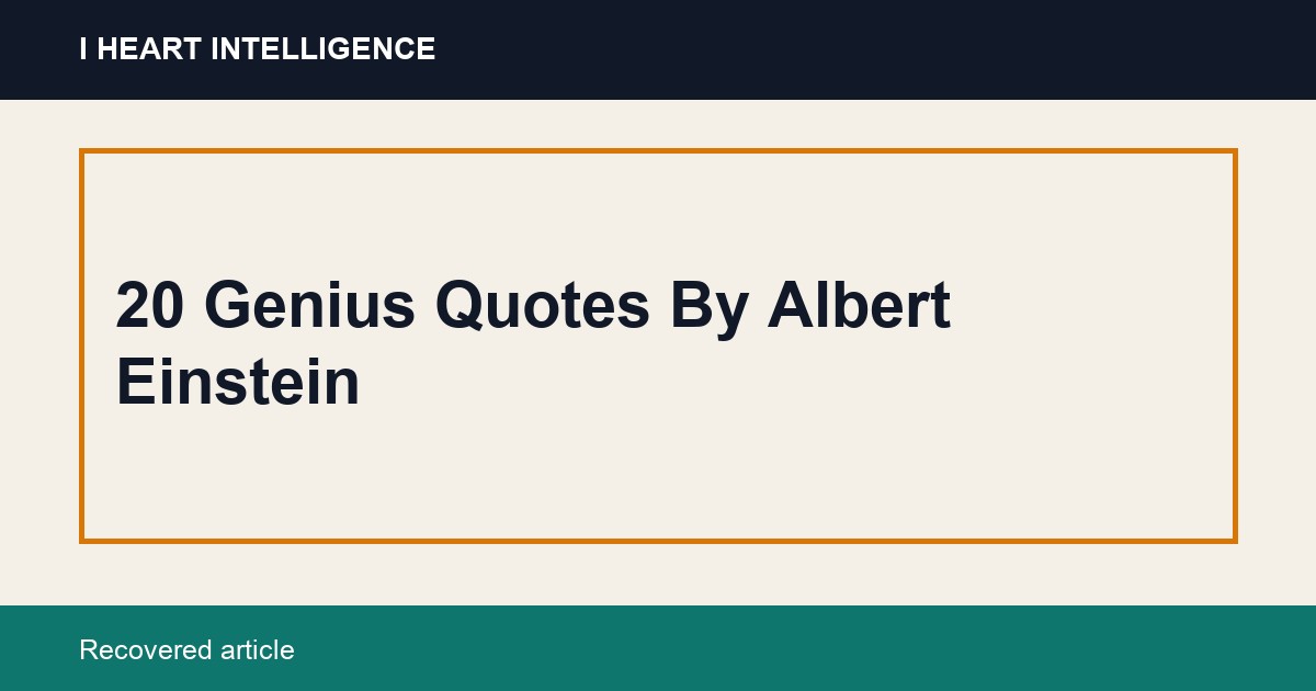20 Genius Quotes By Albert Einstein