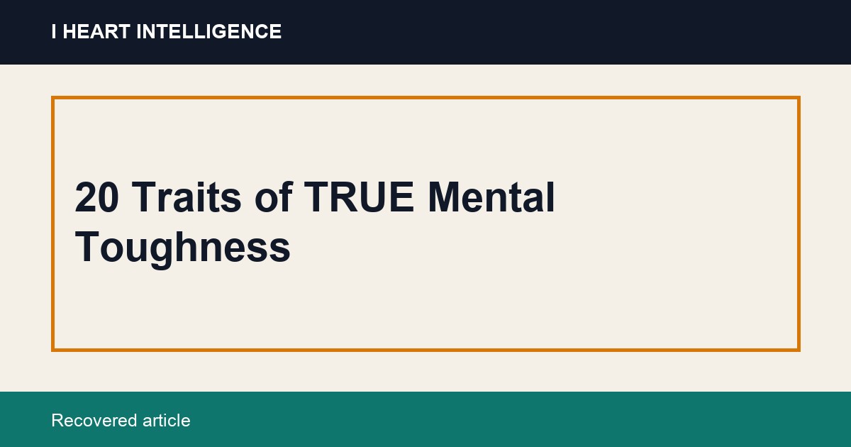 20 Traits of TRUE Mental Toughness