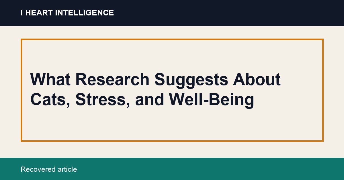 What Research Suggests About Cats, Stress, and Well-Being