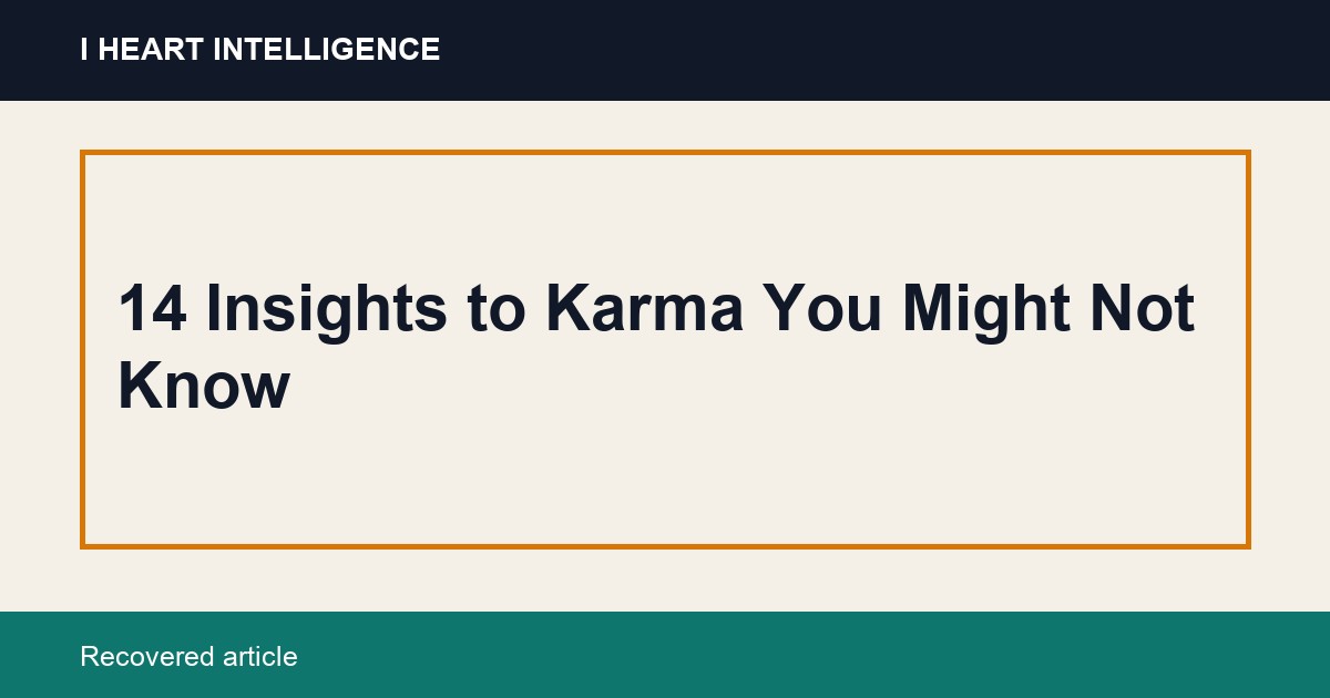 14 Insights to Karma You Might Not Know