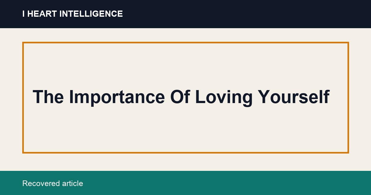 The Importance Of Loving Yourself