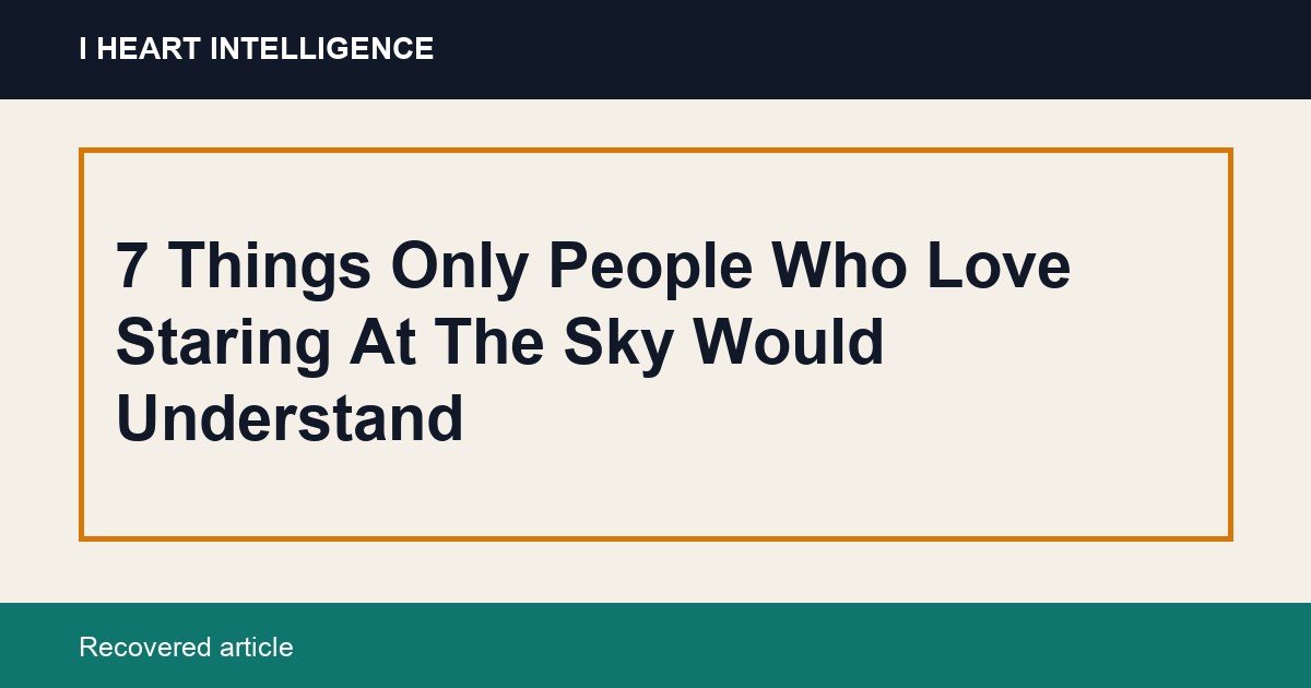 7 Things Only People Who Love Staring At The Sky Would Understand