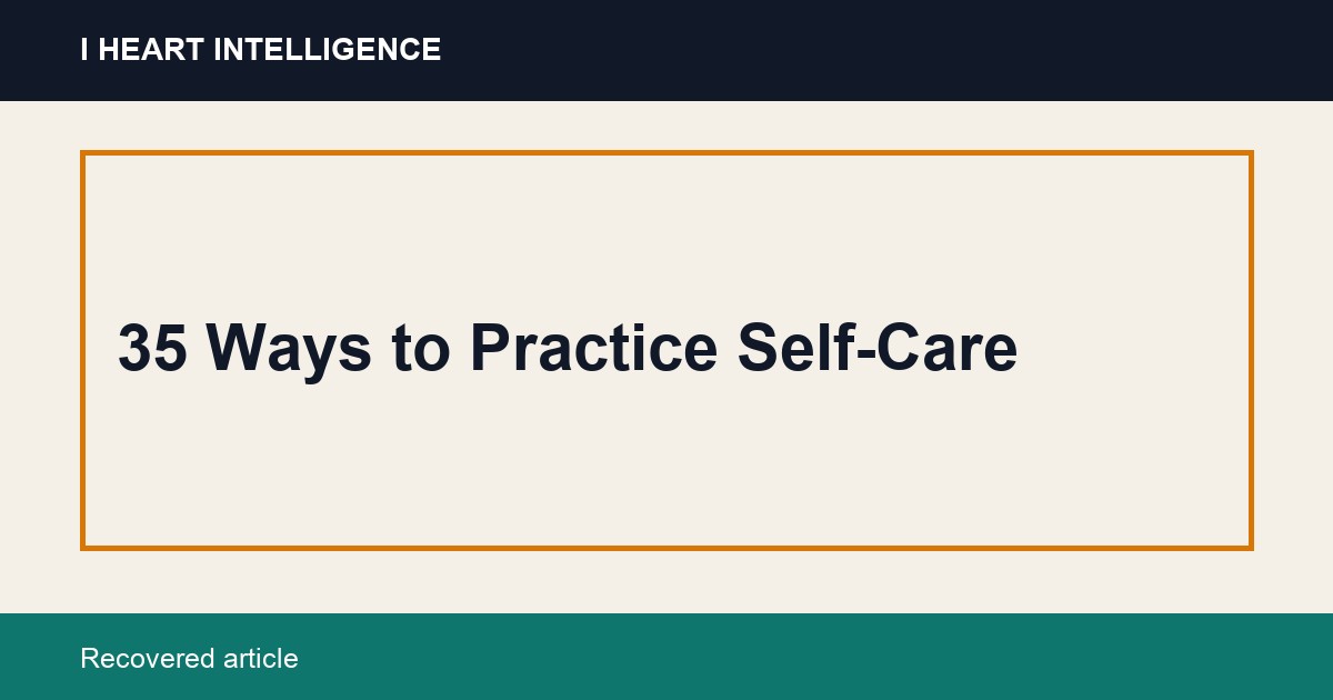 35 Ways to Practice Self-Care