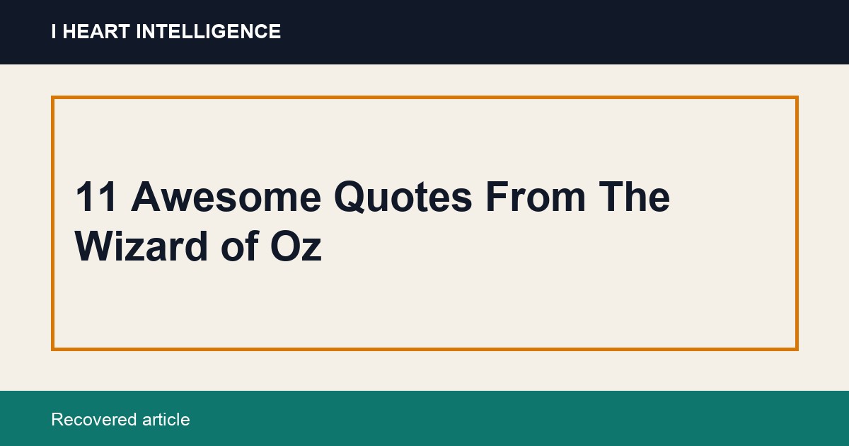 11 Awesome Quotes From The Wizard of Oz