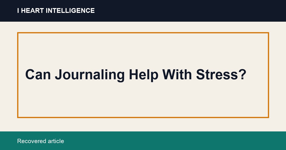 Can Journaling Help With Stress?