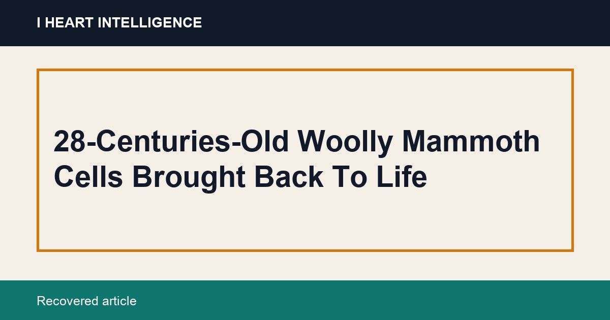 28-Centuries-Old Woolly Mammoth Cells Brought Back To Life