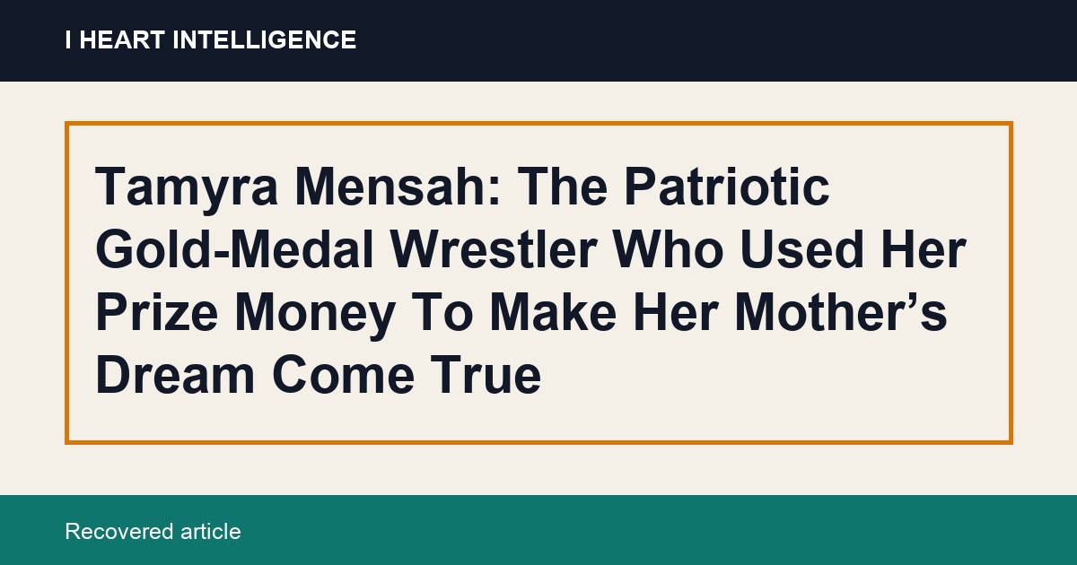 Tamyra Mensah: The Patriotic Gold-Medal Wrestler Who Used Her Prize Money To Make Her Mother’s Dream Come True