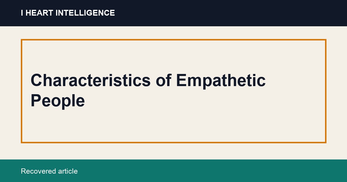 Characteristics of Empathetic People