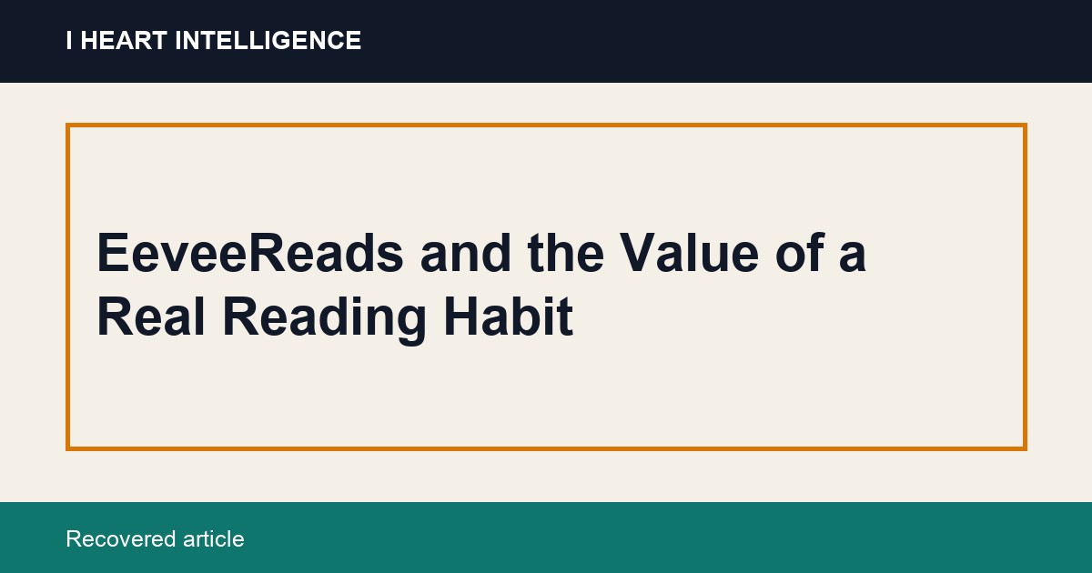 EeveeReads and the Value of a Real Reading Habit