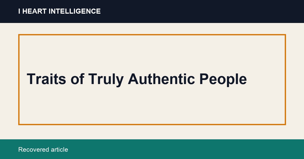 Traits of Truly Authentic People